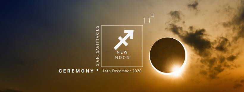New Moon Ceremony: 14th December 2020