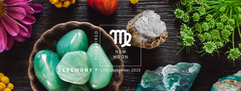 New Moon Ceremony: 17th September 2020